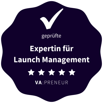 Badge – Expertin für Launch Management Qualitätssiegel „Geprüfte Expertin für Launch Management“ von VA:PRENEUR.